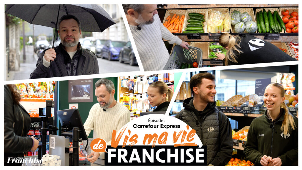 Vis ma vie de franchisé Carrefour Express