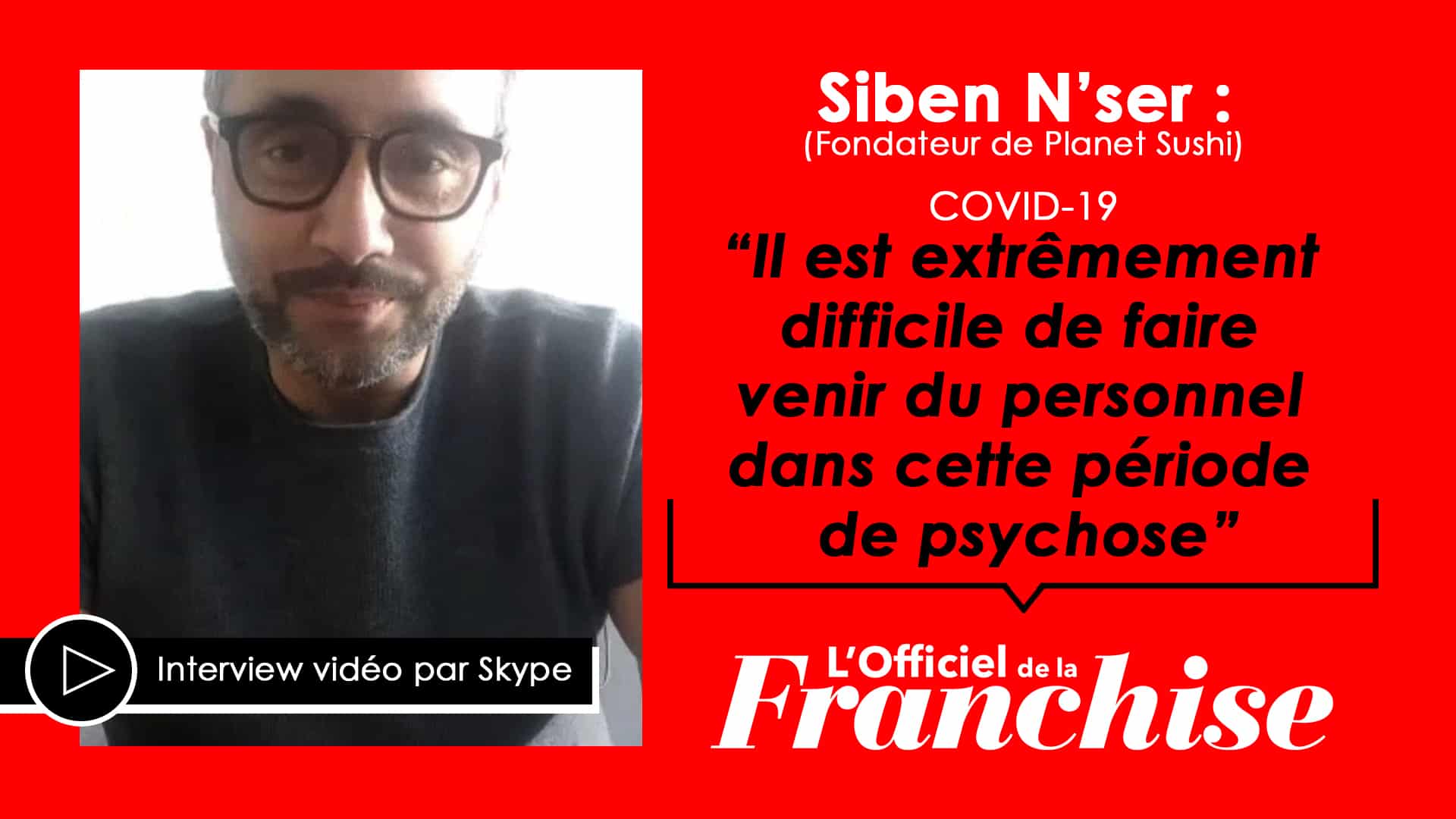 Covid-19 : “Il est extrêmement difficile de faire venir du personnel dans cette période de psychose”